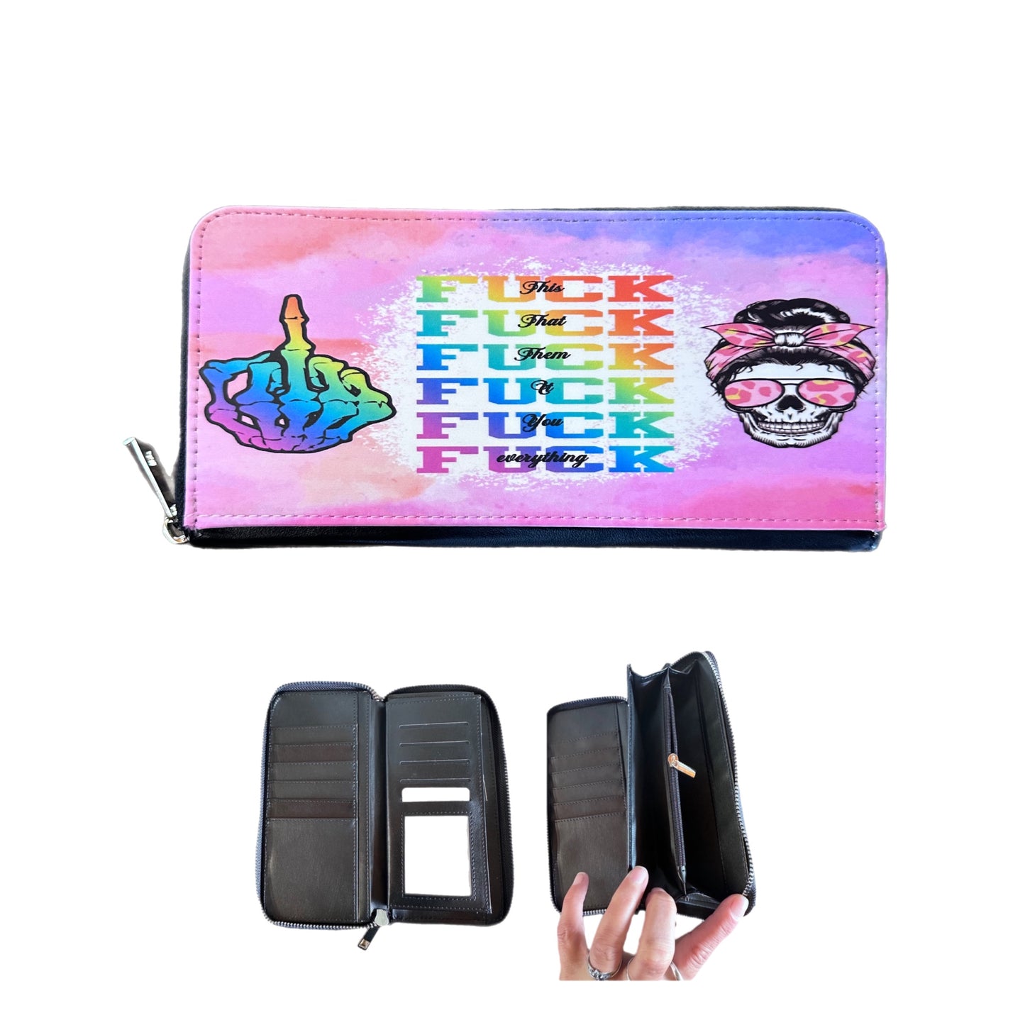 Ladies Wallet - Fk This Fk That Fk Them Fk You Fk Everything