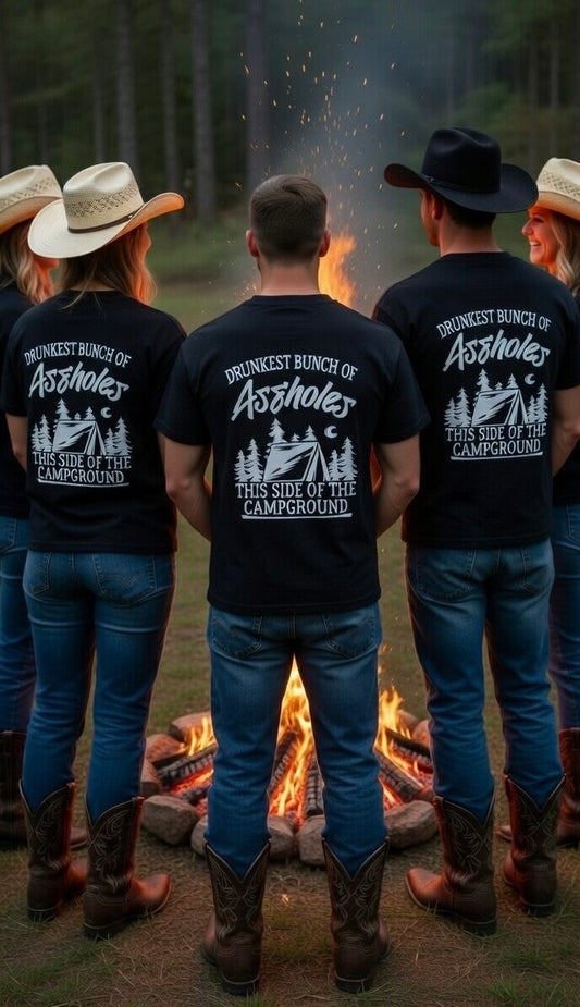 BB’s Country -  Drunkest Bunch Of Aholes This Side Of The Campsite Tee