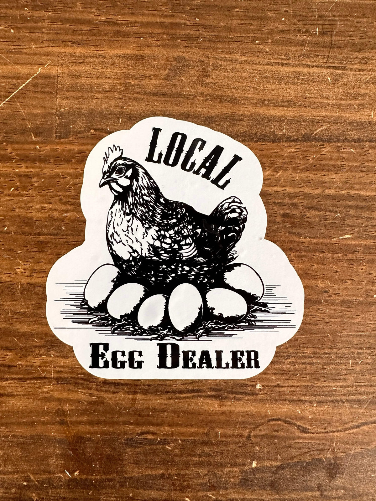 Local Egg Dealer Sticker