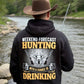 BB’s Country - Weekend Forecast Hunting With A Chance Of Drinking Hoodie