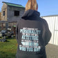 BB’s Country - Don’t Confuse My Personality With My Attitude, My Personality Is Who I Am My Attitude Depends On Who You Are Hoodie
