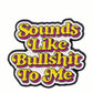 BB’s Country - Hat Pin Sounds Like Bullshit To Me