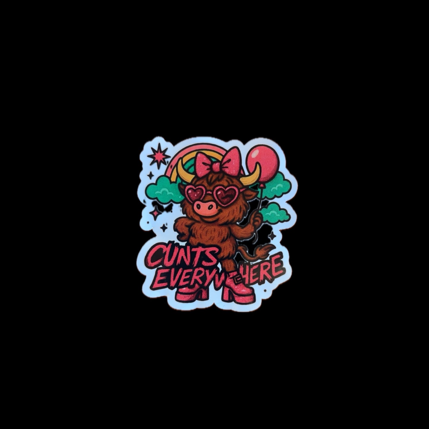 Sticker - Cunts Everywhere