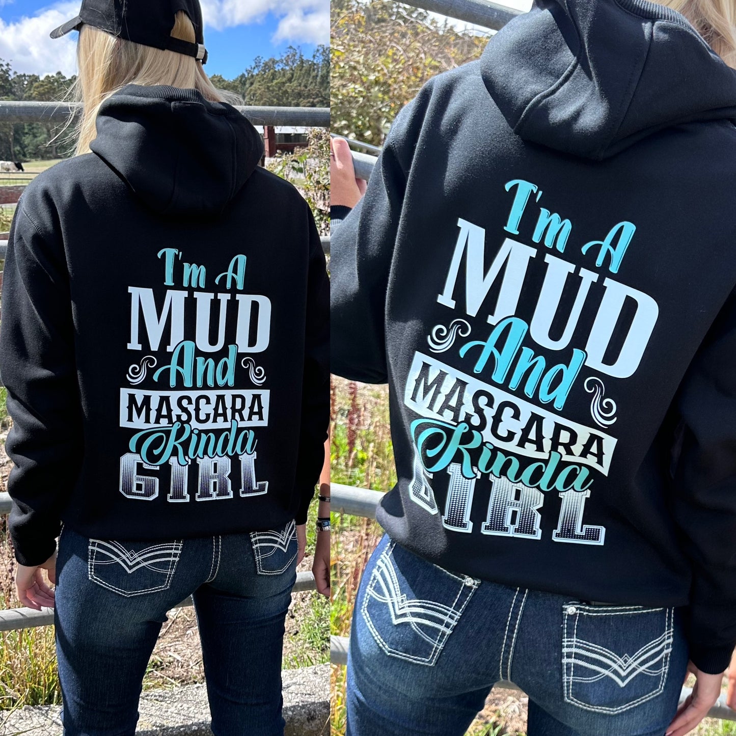 BB’s Country - I’m A Mud & Mascara Kinda Girl Hoodie Aqua & White Print